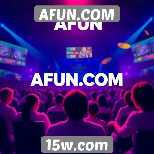 Eventos e torneios planejados para AFUN.COM